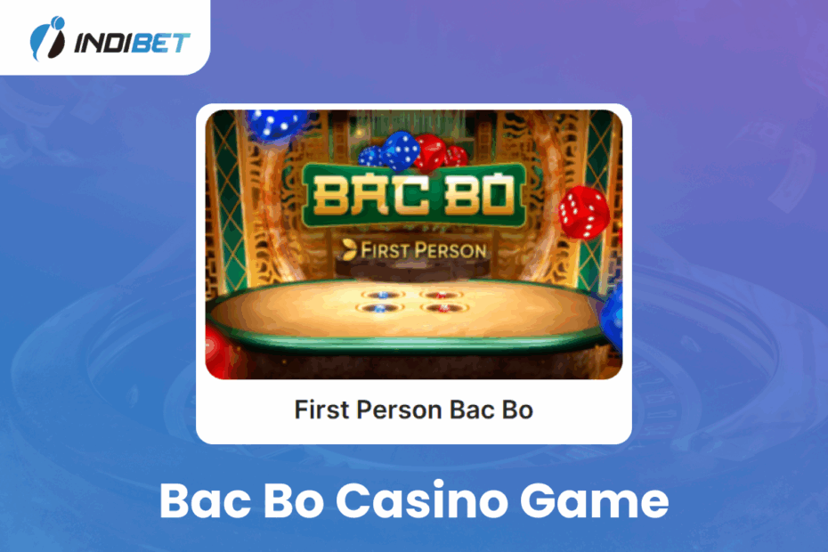 Bac Bo casino game Indibet Betting and Casino