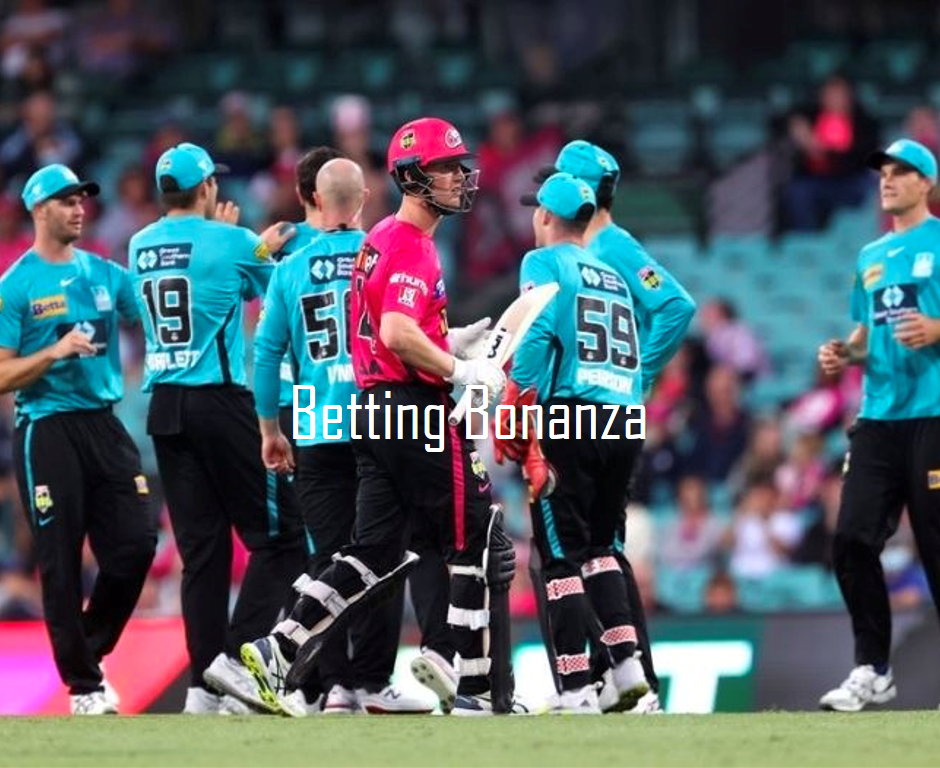 Betting Bonanza: Sydney Sixers vs Brisbane Heat Odds and Tips Indibet Betting and Casino